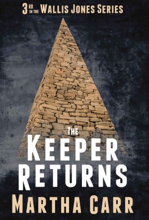 [Wallis Jones 03] • The Keeper Returns